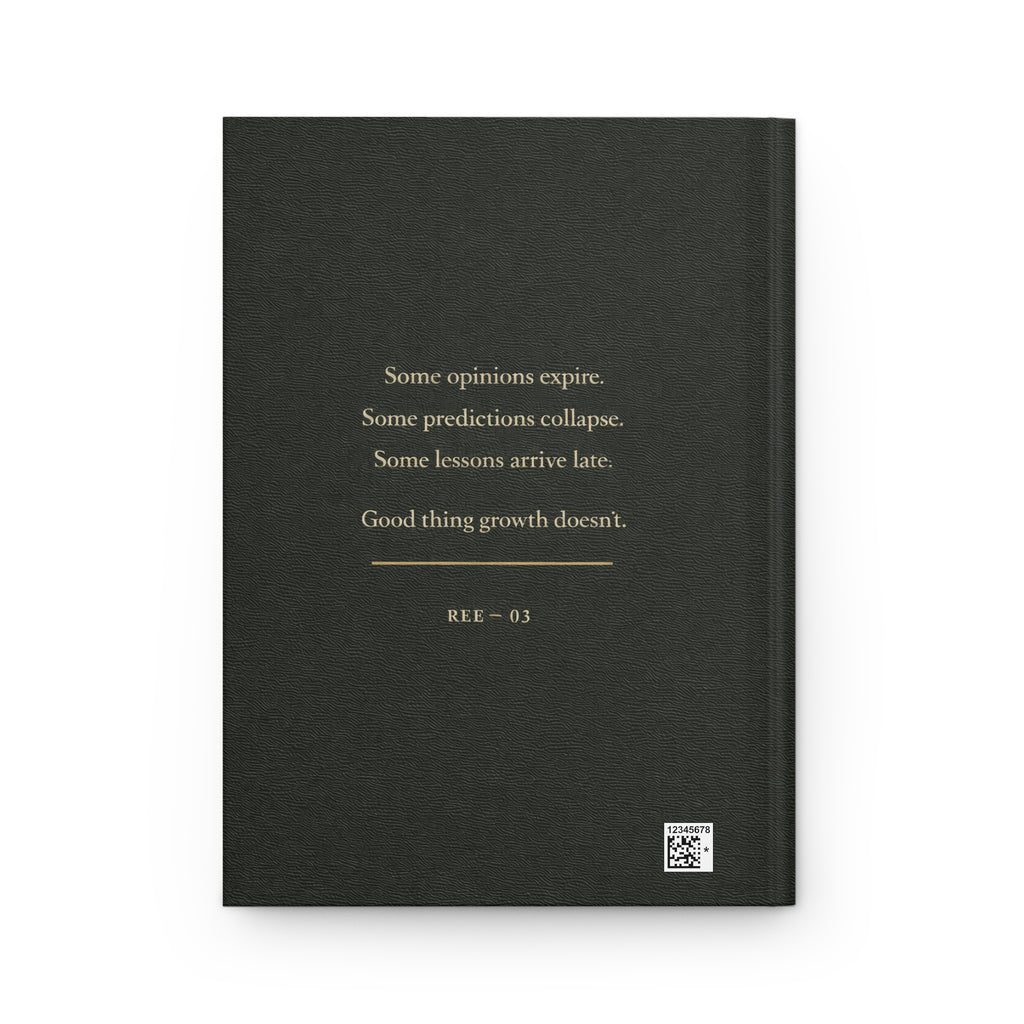 Well… That Didn’t Age Well – Luxury Forest Green Hardcover Journal | Minimalist Lined Reflection Notebook | REE-Education Collection