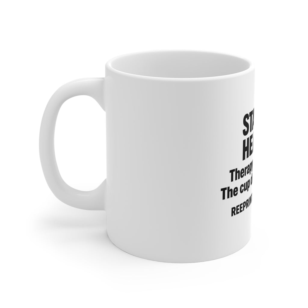 STATE OF HEALING™ Mug – 11oz Ceramic | Reeprint® · Swearapy Lab