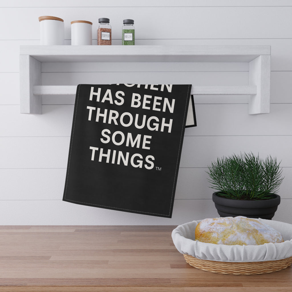 “This Kitchen Has Been Through Some Things™ – Luxury Minimalist Tea Towel (18×30)”