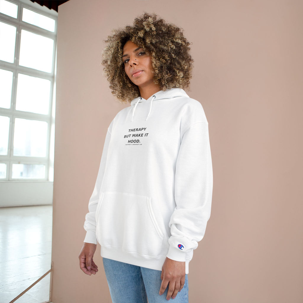 Champion® Hoodie – “Therapy But Make It Hood.” | Urban Luxe Minimalist Streetwear | Reeprint® Edition